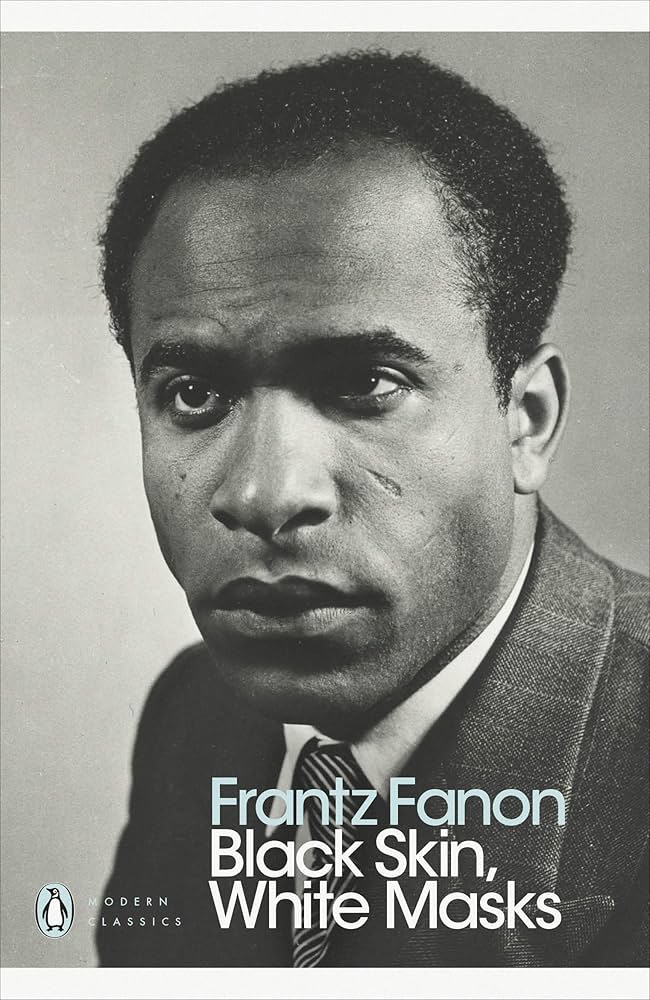 Black Skin, White Masks book by Frantz Fanon