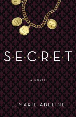 SECRET : A SECRET Novel