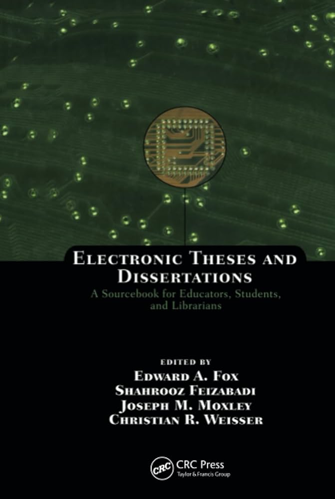 Electronic Theses and Dissertations book by Edward A. Fox