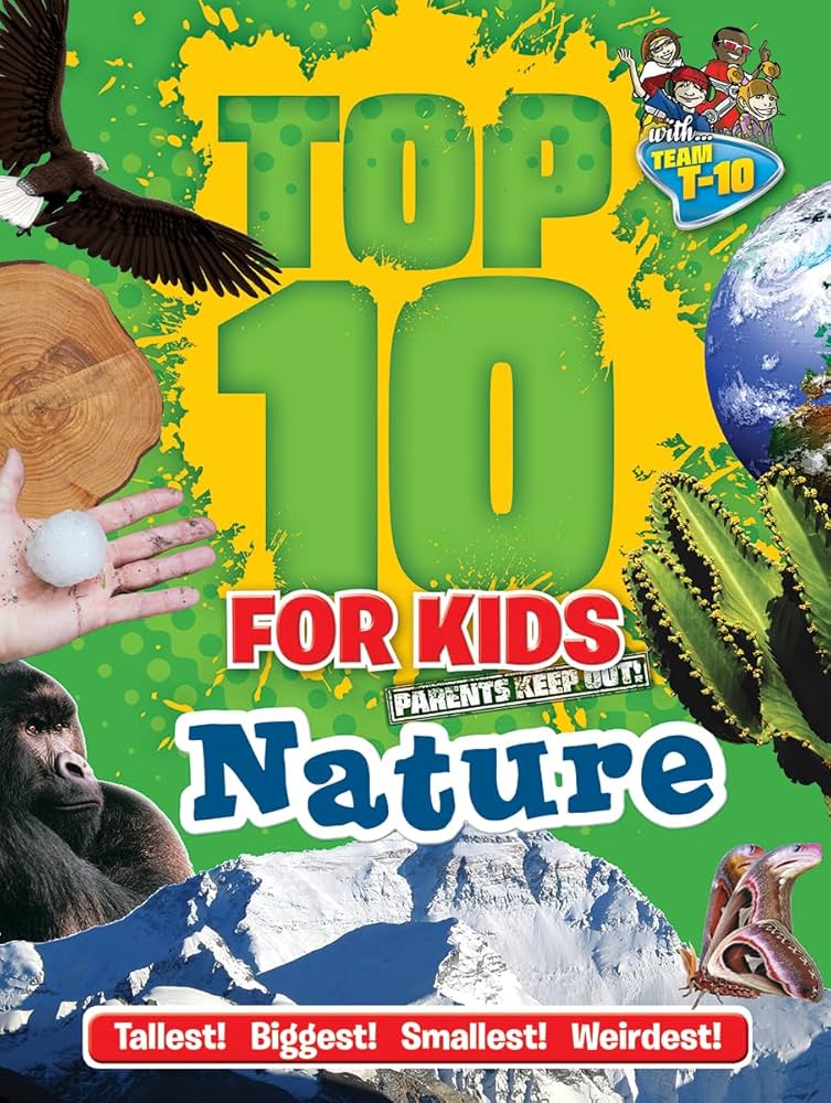 Top 10 for Kids Nature book by Paul Terry