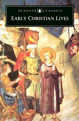 Early Christian Lives (Penguin Classics) Book By Carolinne White