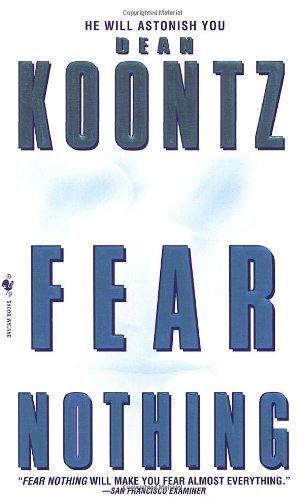 Fear Nothing Novel by Dean Koontz