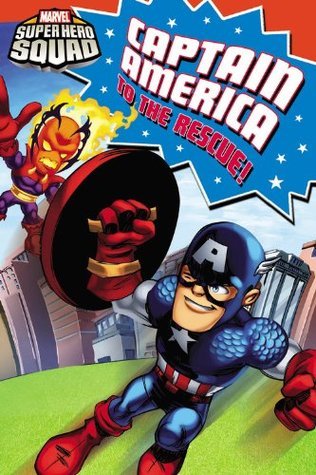 Super Hero Squad: Captain America to the Rescue!