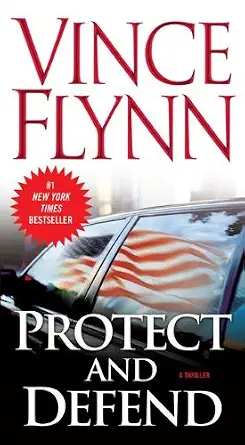 Protect and Defend Book By Vince Flynn