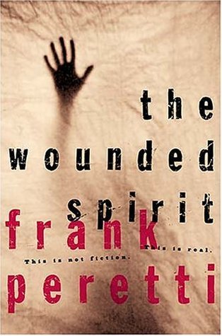 The Wounded Spirit book by Frank E. Peretti