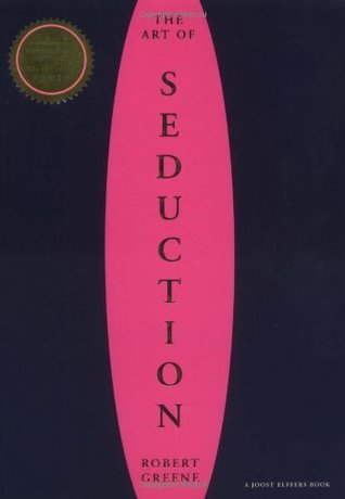 The Art Of Seduction Book by Robert Greene