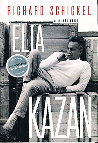Elia Kazan book by Richard Schickel