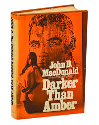 Darker Than Amber book by John D. MacDonald