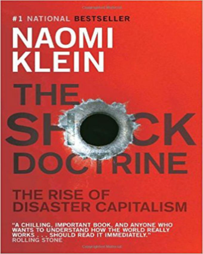 The Shock Doctrine: The Rise of Disaster Capitalism book by Naomi Klein