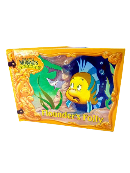 Flounder's Folly (The Little Mermaid's Treasure Chest)