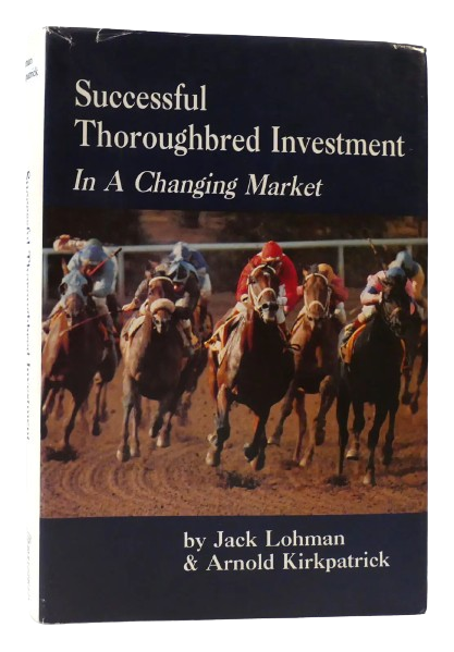 Successful Thoroughbred Investment in a Changing Market