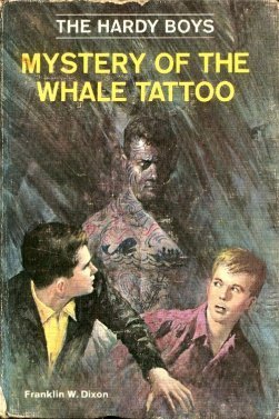 The Hardy Boys #47: Mystery of the Whale Tattoo book by Franklin W Dixon
