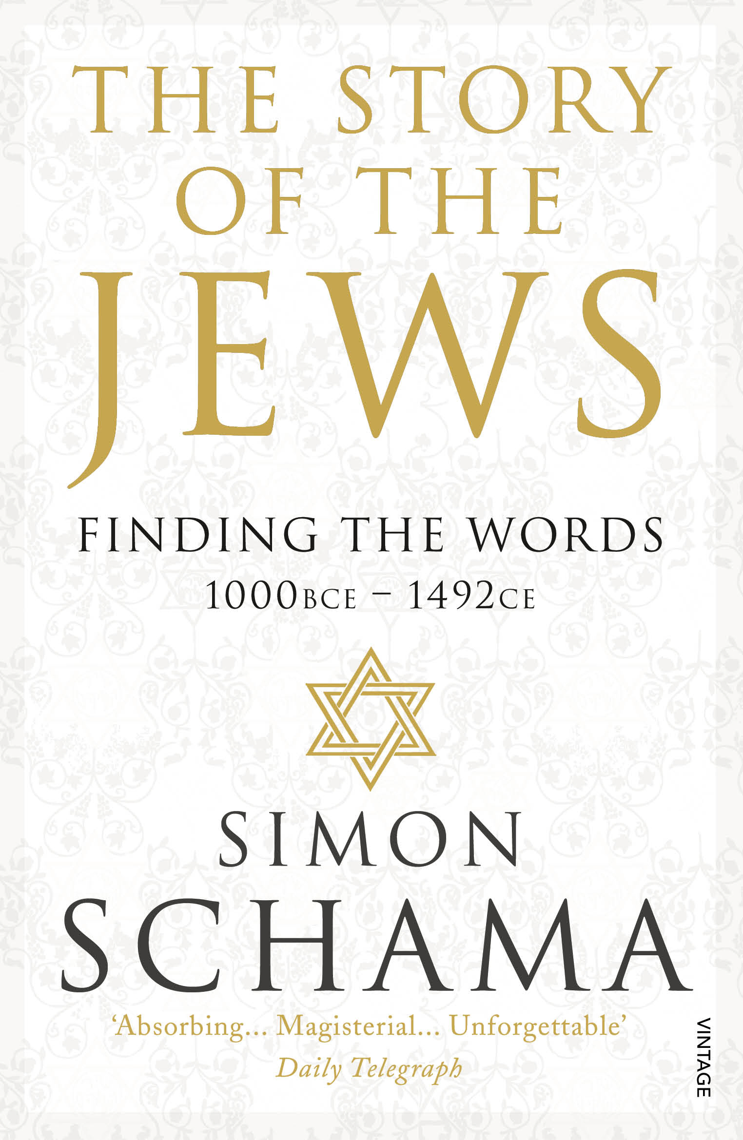 The Story of the Jews book by Simon Schama