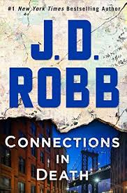 Connections in Death book by J. D. Robb, Nora Roberts