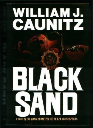 Black Sand by William J Caunitz