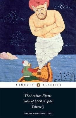 The Arabian Nights: Tales of 1001 Nights, Volume 3 book by Anonymous