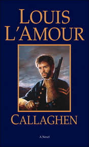 Callaghen Book by Louis L'Amour