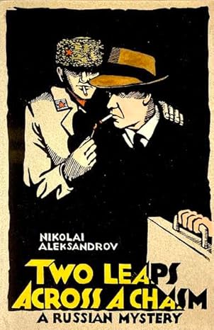 Two Leaps Across a Chasm (A Russian mystery) book by Nikolai Aleksandrov