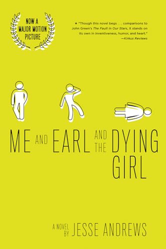 Me and Earl and the Dying Girl by Jesse Andrews