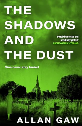 The Shadows and the Dust book by Allan Gaw