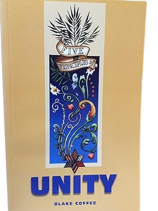 Five Principles of Unity book by Blake Coffee