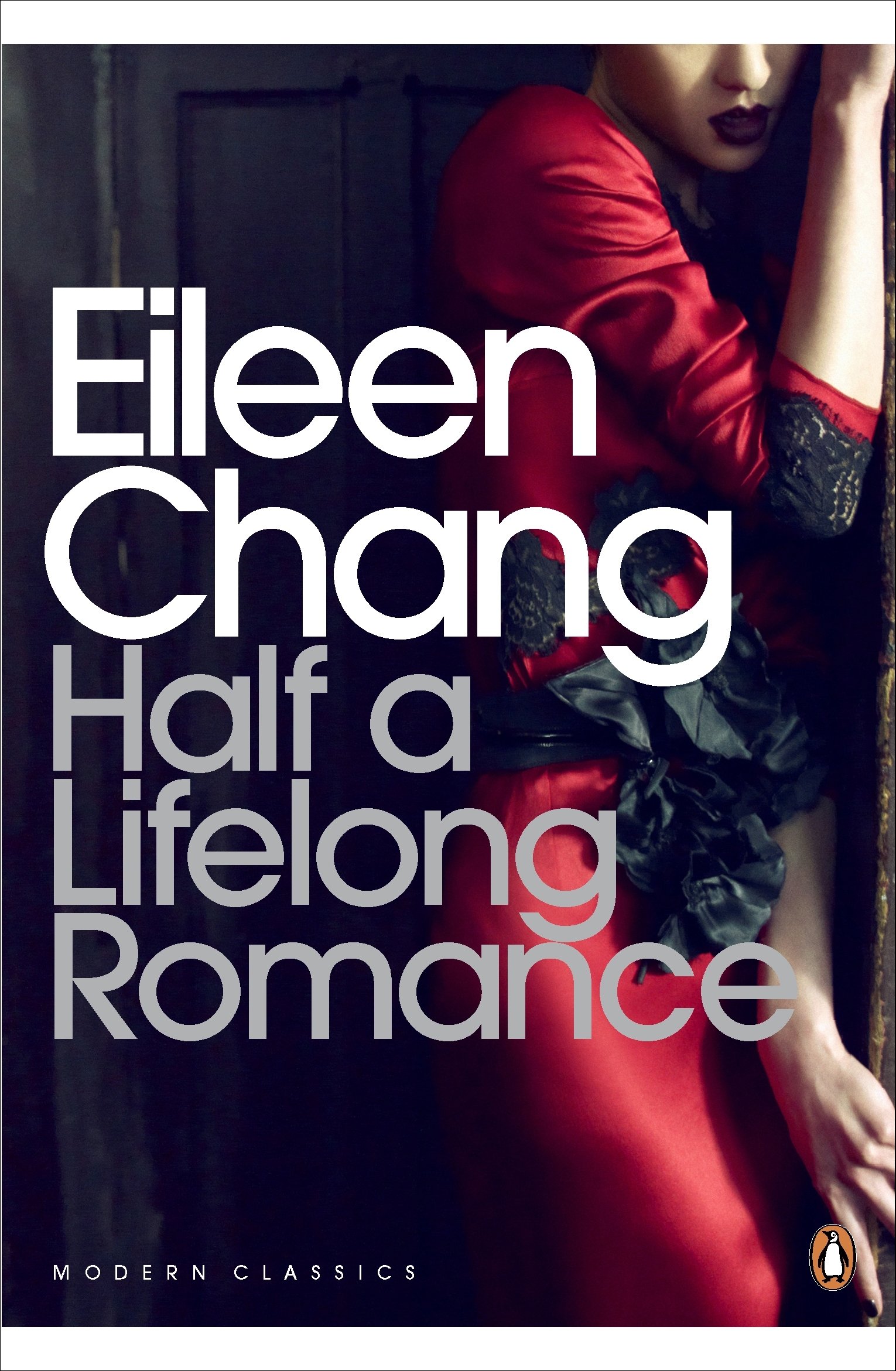 Half a Lifelong Romance book by Eileen Chang