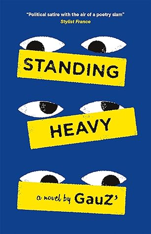 Standing Heavy book by Gauz (Longlisted for the International Booker Prize 2023)