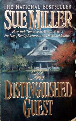 The Distinguished Guest book by Sue Miller