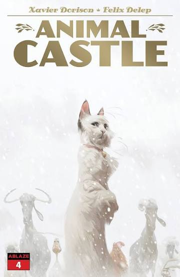 Animal Castle #4 By Xavier Dorison