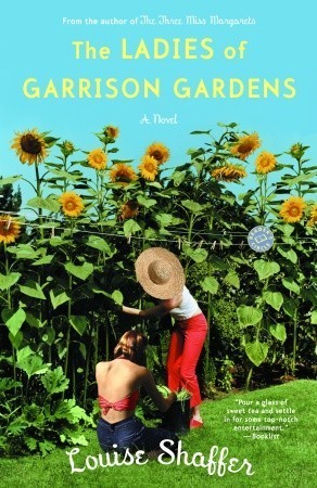The Ladies of Garrison Gardens book by Louise Shaffer
