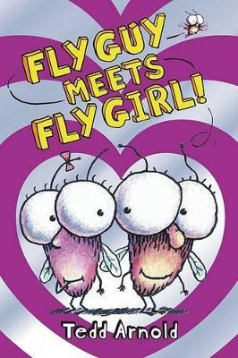 Fly Guy #8: Fly Guy Meets Fly Girl