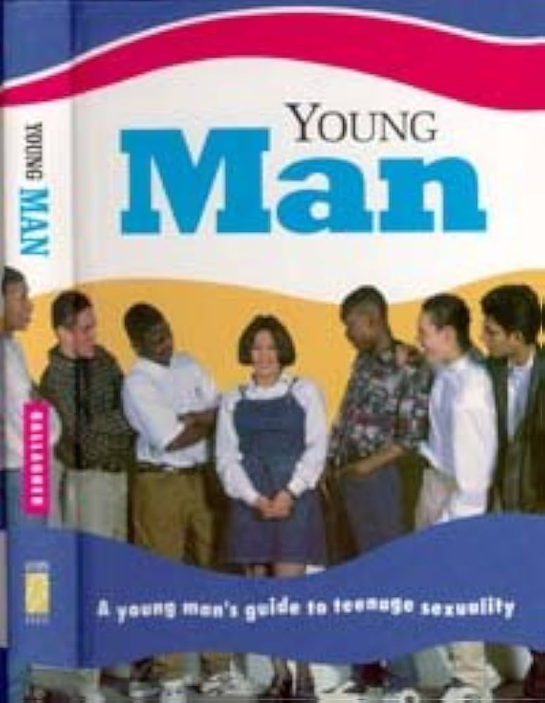 Young Man: A Young Man's Guide to teenage sexuality book by Jonathan Gallagher