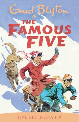 Famous Five: Five Get Into A Fix book by Enid Blyton