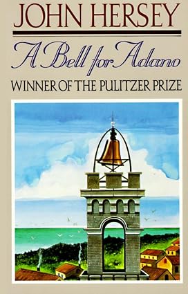 A Bell for Adano Book By John Hersey