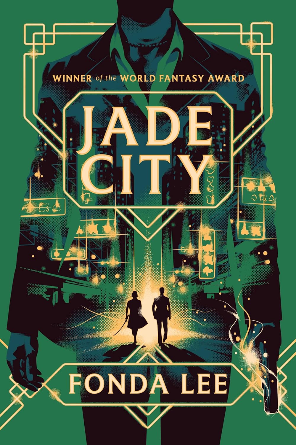 The Green Bone Saga #1 : Jade City book by Fonda Lee