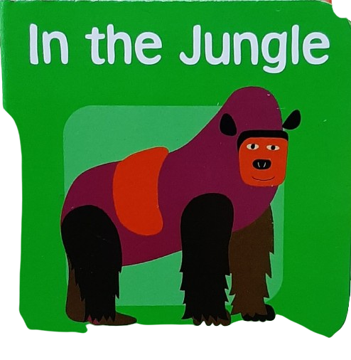 In the Jungle [Board Book]