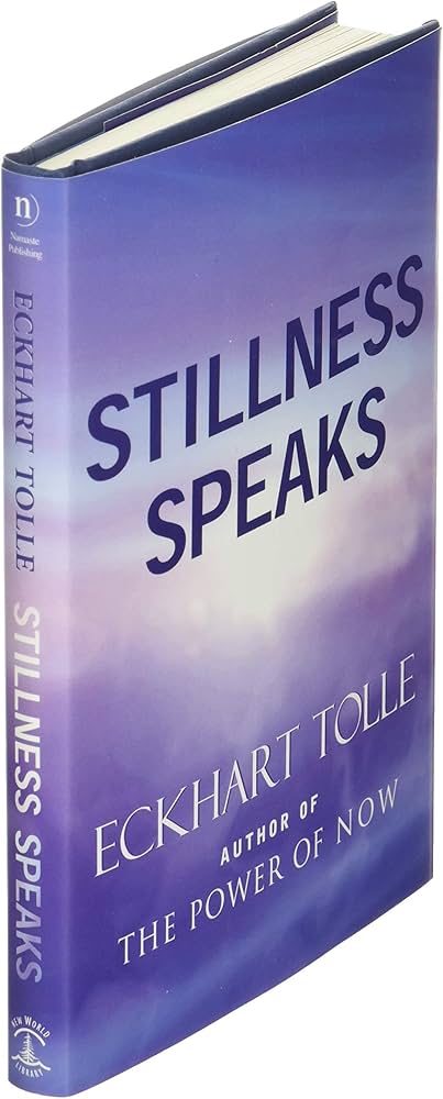 Stillness Speaks book by Eckhart Tolle