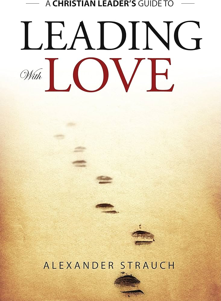 Leading with Love