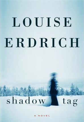 Shadow Tag : A Novel