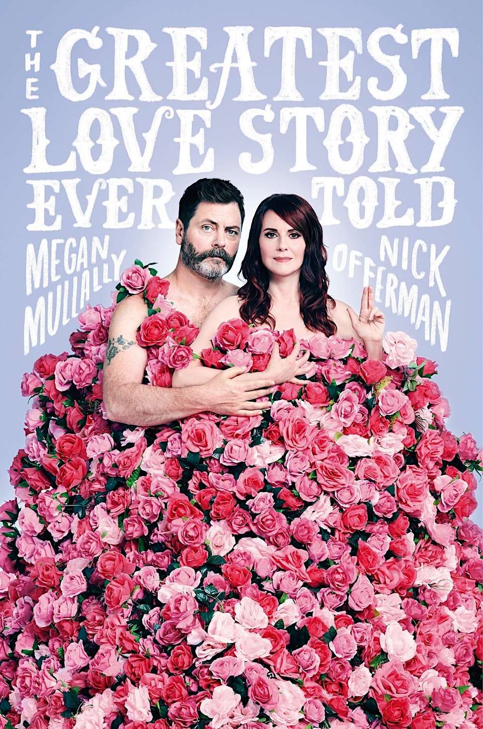 The Greatest Love Story Ever Told book by Nick Offerman