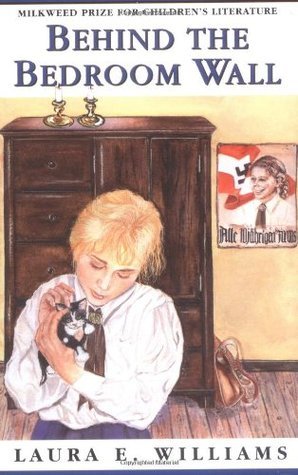 Behind the Bedroom Wall book by  Laura E. Williams