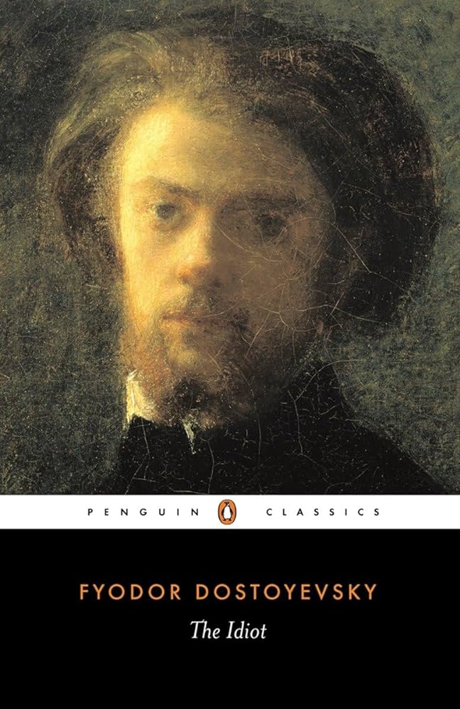 The Idiot by fyodor-dostoevsky