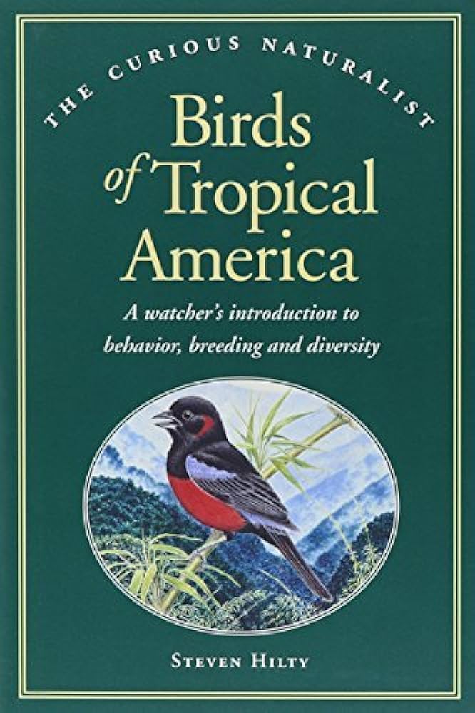 Birds of Tropical America