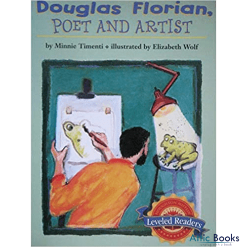 Douglas Florian, Poet and artists (Leveled Readers)
