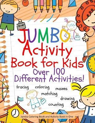 Jumbo Coloring Book and Activity Book