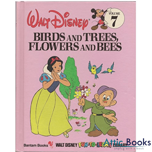 Birds and Trees, Flowers and Bees: Walt Disney Fun To Learn #7