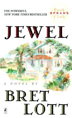 Jewel by Bret Lott
