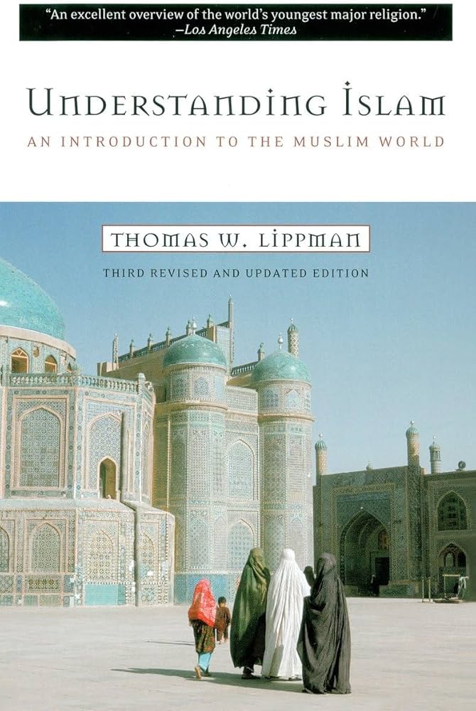 Understanding Islam: An Introduction to the Muslim World