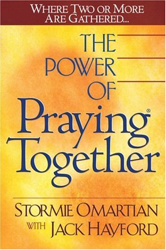 The Power of Praying Together book by Stormie Omartian