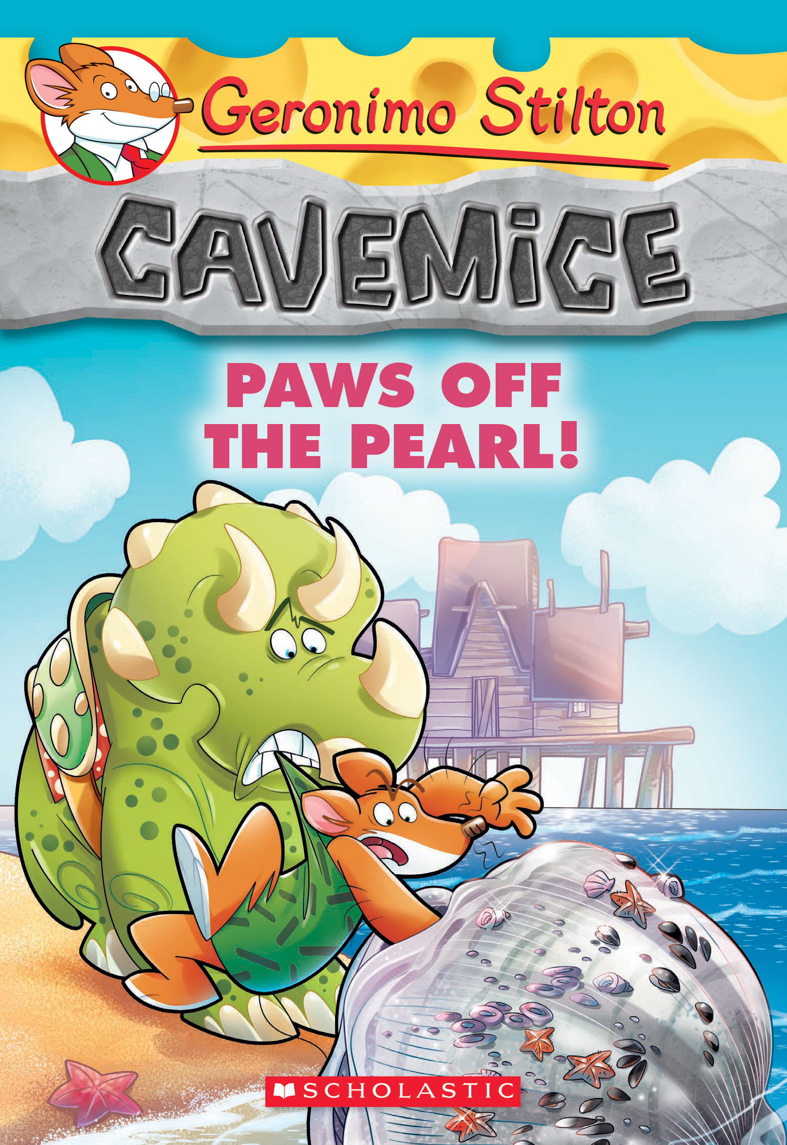 Geronimo Stilton Cavemice #12: Paws Off the Pearl! book by Geronimo Stilton